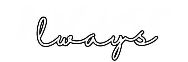 AugustAlways
